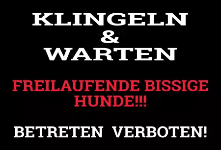 WarnschildWarnung - Zutritt verboten KLINGEN & WARTEN Bild