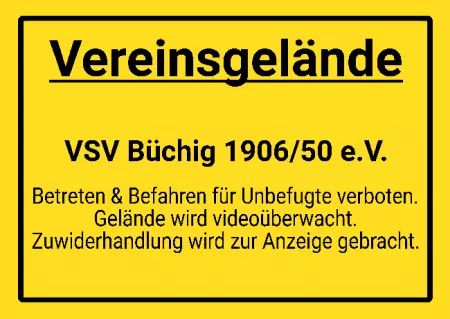 WarnschildWarnung - Zutritt verboten Vereinsgelände Bild