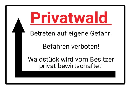 WarnschildWarnung - Zutritt verboten Privatwald Bild